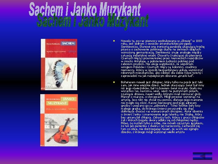 l Nowela ta, po raz pierwszy wydrukowana w „Słowie” w 1883 roku, jest jednym