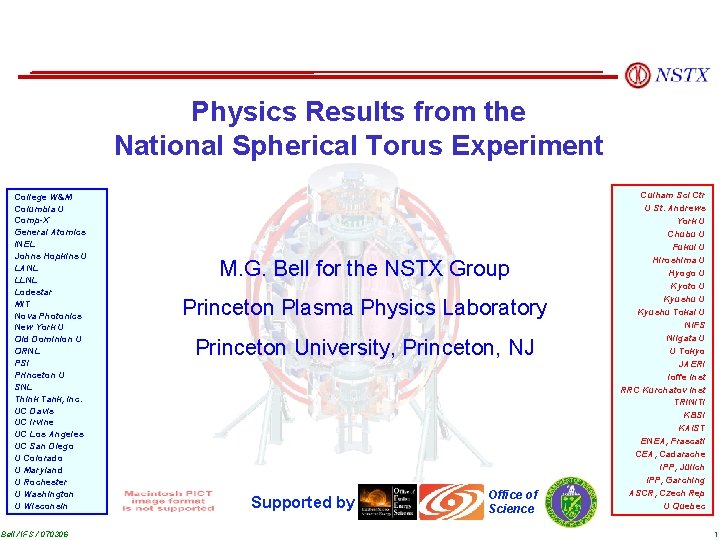 Physics Results from the National Spherical Torus Experiment College W&M Columbia U Comp-X General