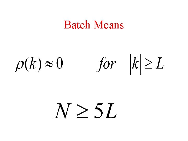 Batch Means 