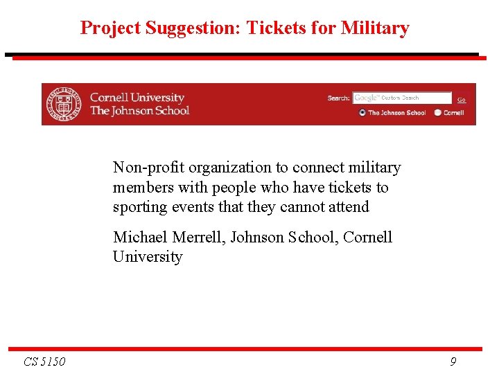 Project Suggestion: Tickets for Military Non-profit organization to connect military members with people who