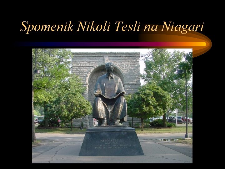 Spomenik Nikoli Tesli na Niagari 