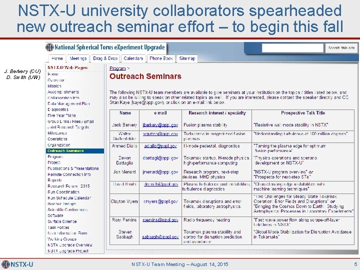 NSTX-U university collaborators spearheaded new outreach seminar effort – to begin this fall J.