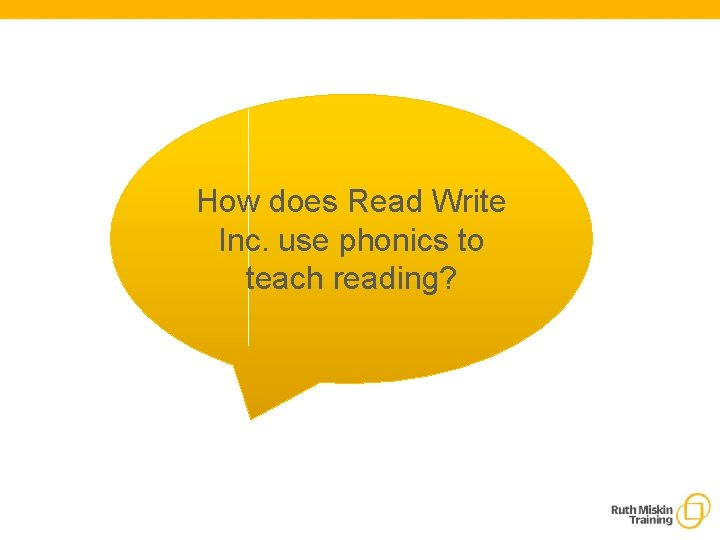 How does Read Write Inc. use phonics to teach reading? 
