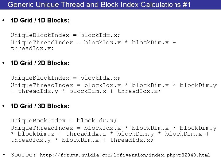 Generic Unique Thread and Block Index Calculations #1 • 1 D Grid / 1