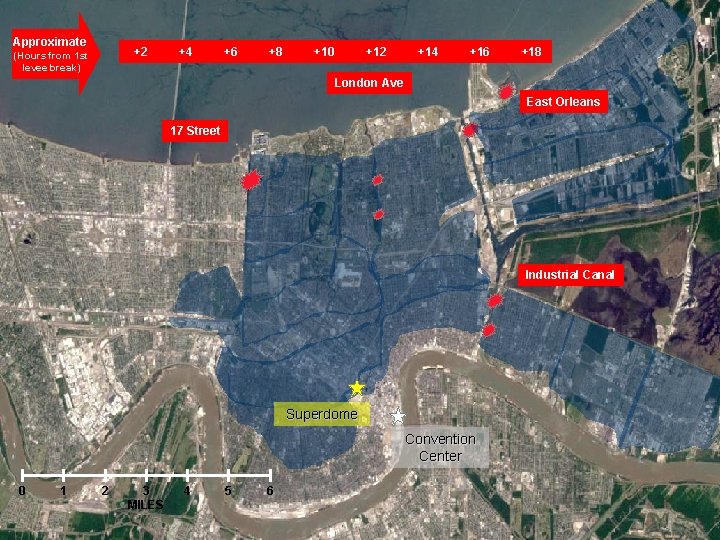 29 Approximate +2 (Hours from 1 st levee break) +4 +6 +8 +10 +12