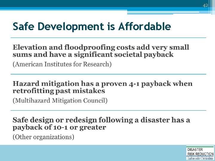 42 Safe Development is Affordable 