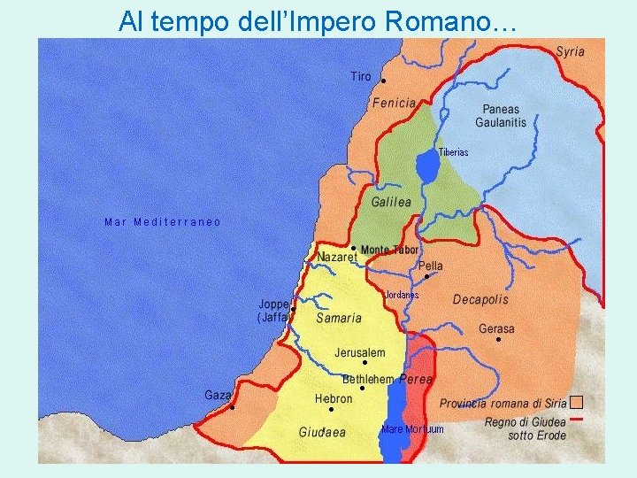 Al tempo dell’Impero Romano… 