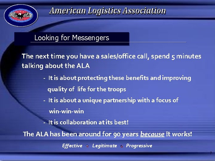 Looking for Messengers The next time you have a sales/office call, spend 5 minutes