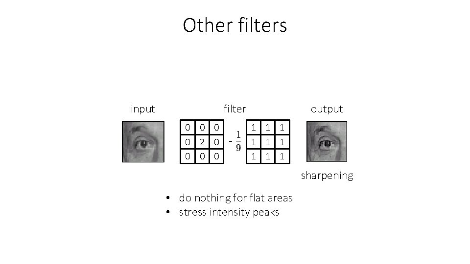 Other filters input filter 0 0 2 0 0 - output 1 1 1