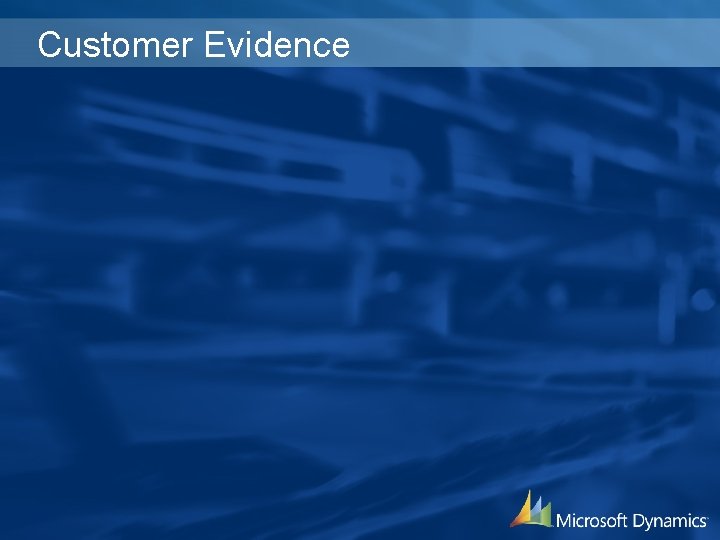 Customer Evidence 