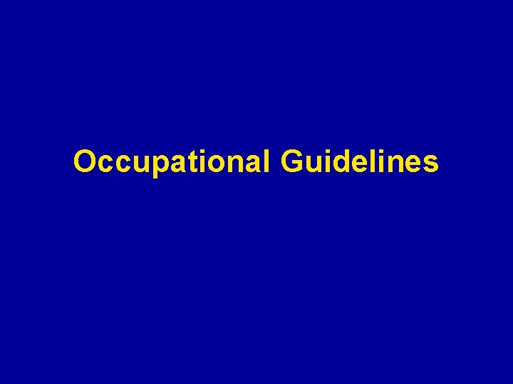 Occupational Guidelines 