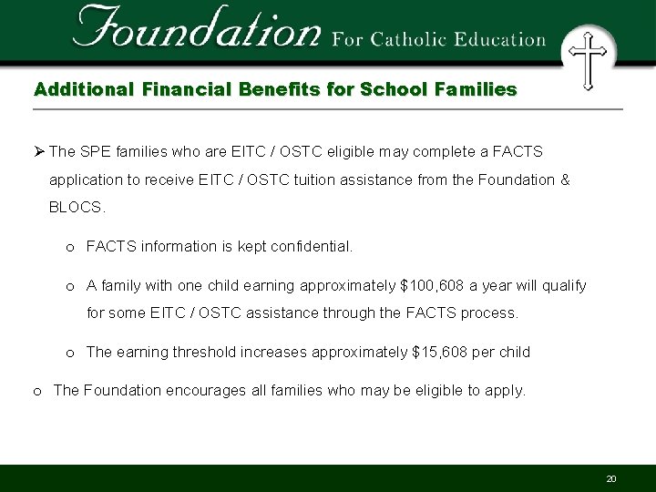 Additional Financial Benefits for School Families Ø The SPE families who are EITC /