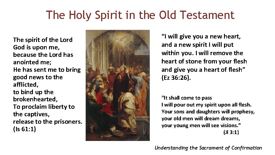 The Holy Spirit in the Old Testament The spirit of the Lord God is