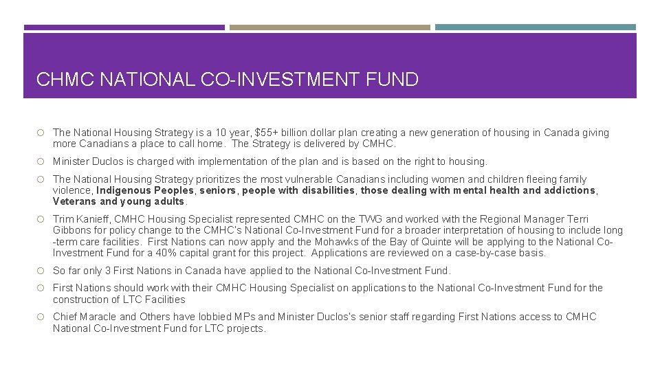 CHMC NATIONAL CO-INVESTMENT FUND The National Housing Strategy is a 10 year, $55+ billion