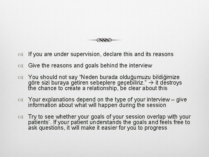  If you are under supervision, declare this and its reasons Give the reasons