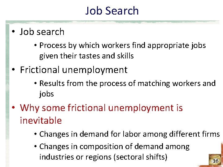Job Search • Job search • Process by which workers find appropriate jobs given