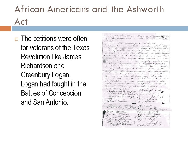 African Americans and the Ashworth Act The petitions were often for veterans of the