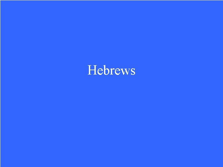 Hebrews 