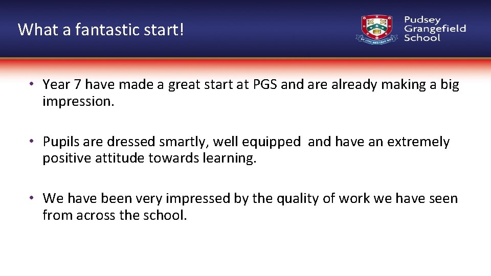 What a fantastic start! • Year 7 have made a great start at PGS