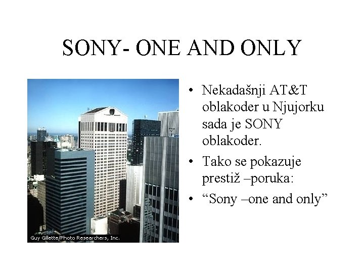 SONY- ONE AND ONLY • Nekadašnji AT&T oblakoder u Njujorku sada je SONY oblakoder.