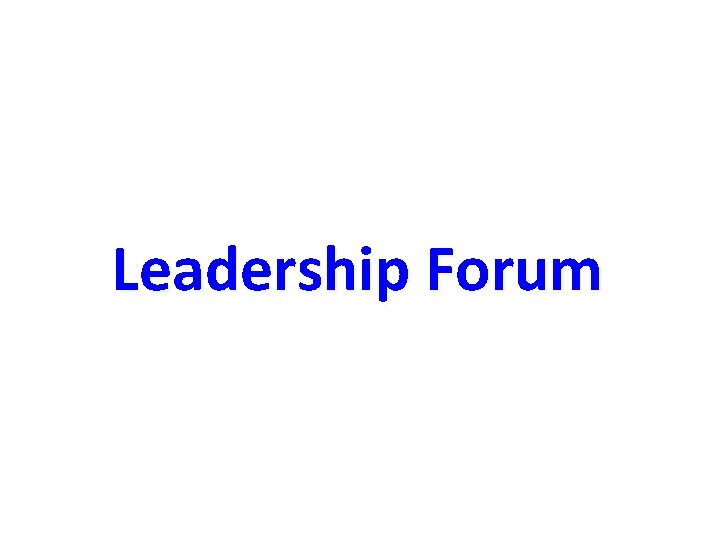 Leadership Forum 