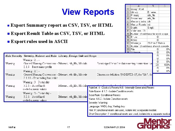 View Reports n Export Summary report as CSV, TSV, or HTML n Export Result