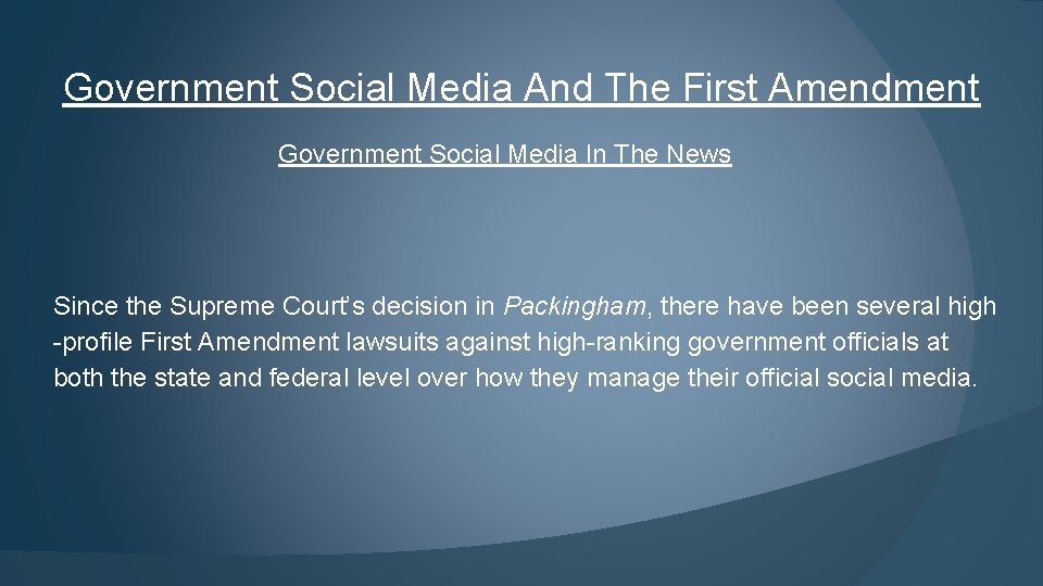 Government Social Media And The First Amendment Government Social Media In The News Since