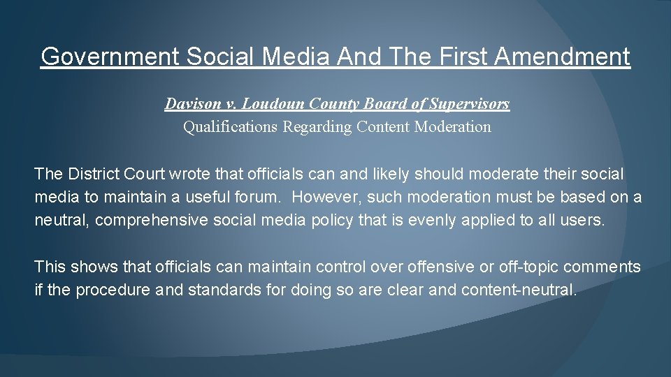 Government Social Media And The First Amendment Davison v. Loudoun County Board of Supervisors