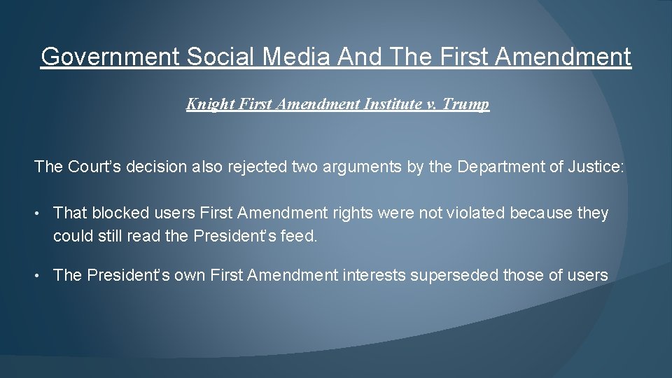 Government Social Media And The First Amendment Knight First Amendment Institute v. Trump The