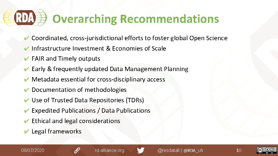 Overarching Recommendations ✔ Coordinated, cross-jurisdictional efforts to foster global Open Science ✔ Infrastructure Investment Overarching Recommendations ✔ Coordinated, cross-jurisdictional efforts to foster global Open Science ✔ Infrastructure Investment