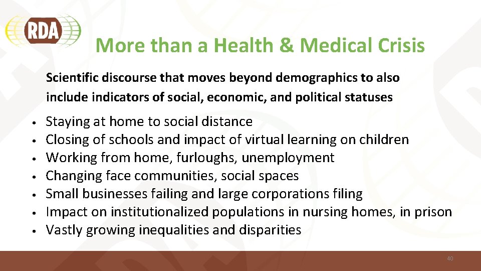 More than a Health & Medical Crisis Scientific discourse that moves beyond demographics to More than a Health & Medical Crisis Scientific discourse that moves beyond demographics to