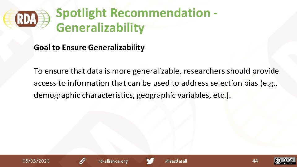Spotlight Recommendation Generalizability Goal to Ensure Generalizability To ensure that data is more generalizable, Spotlight Recommendation Generalizability Goal to Ensure Generalizability To ensure that data is more generalizable,