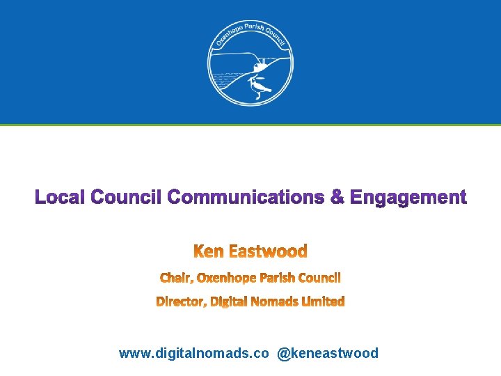 www. digitalnomads. co @keneastwood 