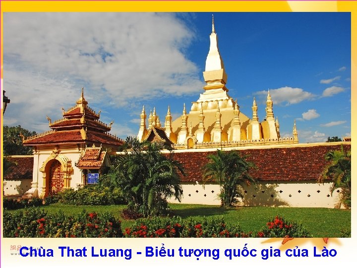 Chùa That Luang - Biểu tượng quốc gia của Lào 