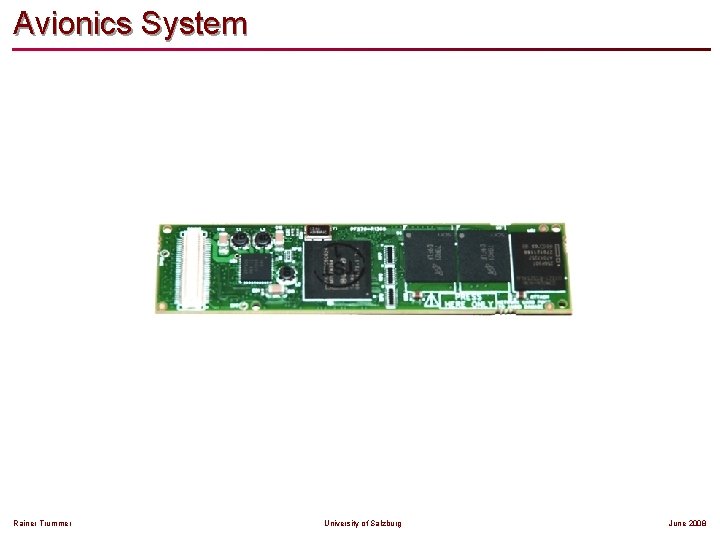 Avionics System Rainer Trummer University of Salzburg June 2008 