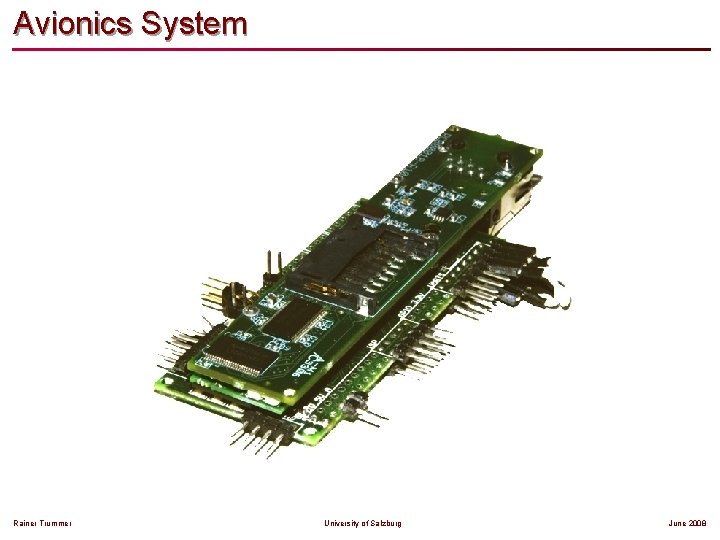 Avionics System Rainer Trummer University of Salzburg June 2008 