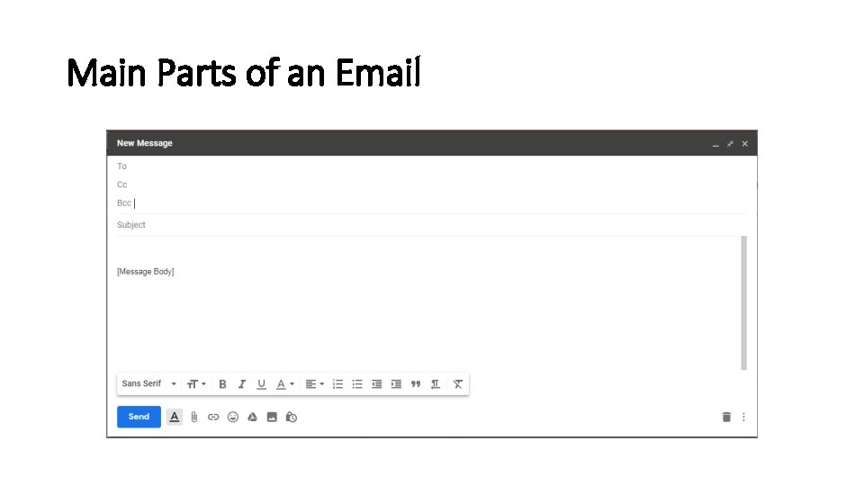 Main Parts of an Email 