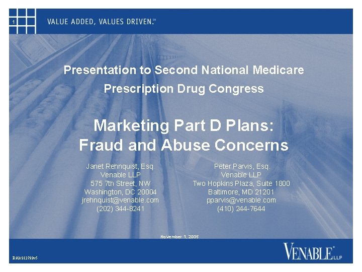 1 Presentation to Second National Medicare Prescription Drug Congress Marketing Part D Plans: Fraud