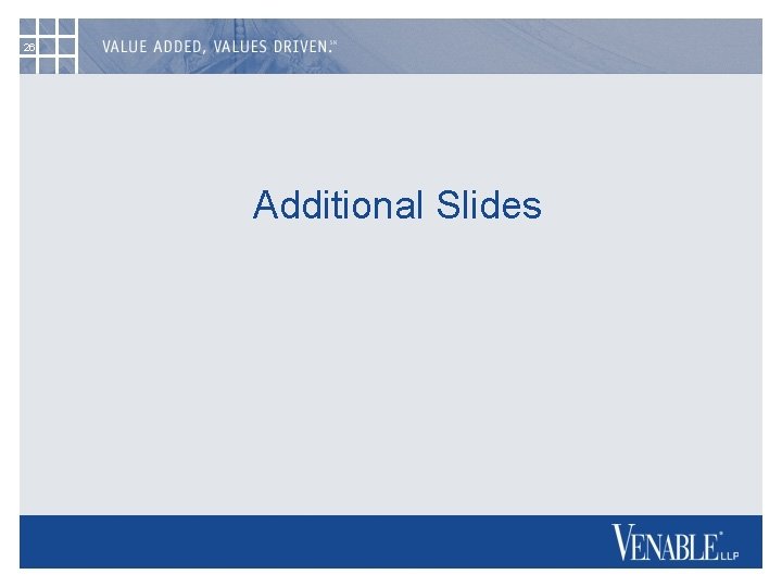 26 Additional Slides 