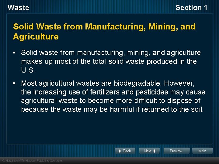 Waste Section 1 Solid Waste from Manufacturing, Mining, and Agriculture • Solid waste from