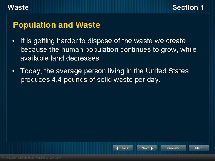 Waste Section 1 Population and Waste • It is getting harder to dispose of
