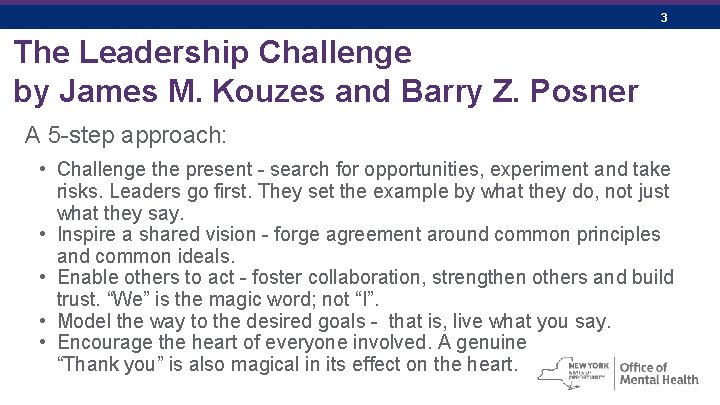 3 The Leadership Challenge by James M. Kouzes and Barry Z. Posner A 5