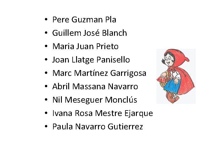  • • • Pere Guzman Pla Guillem José Blanch Maria Juan Prieto Joan