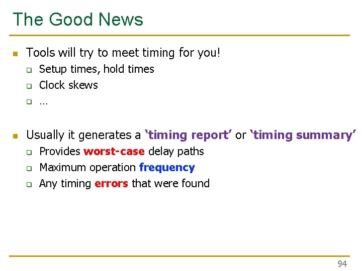 The Good News n Tools will try to meet timing for you! q q