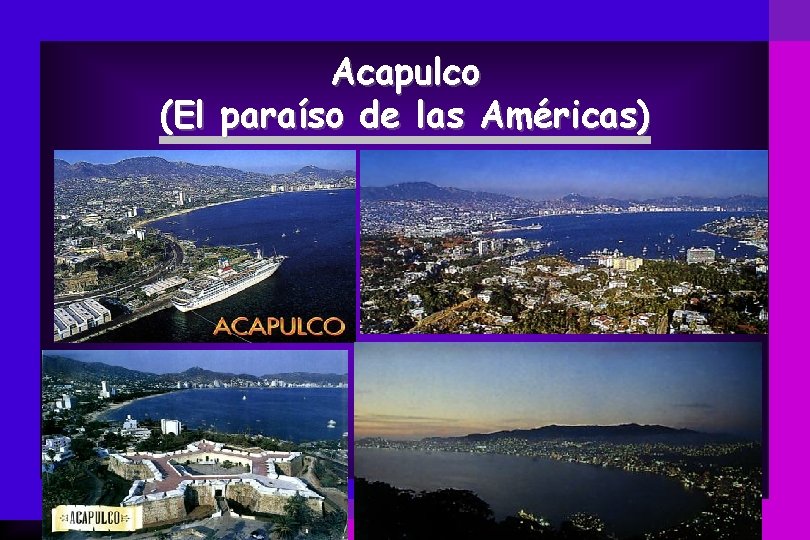 Acapulco (El paraíso de las Américas) 