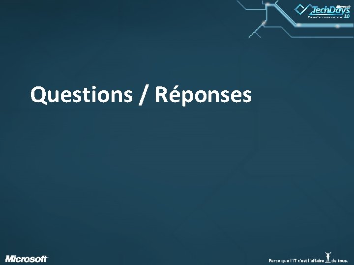 Questions / Réponses 