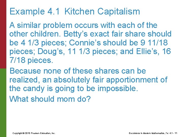 Example 4. 1 Kitchen Capitalism A similar problem occurs with each of the other
