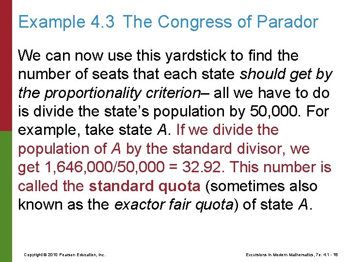 Example 4. 3 The Congress of Parador We can now use this yardstick to