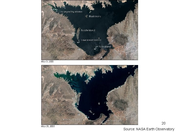 20 Source: NASA Earth Observatory 20 Source: NASA Earth Observatory