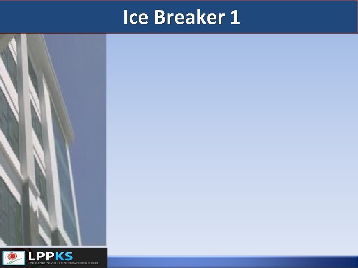 Ice Breaker 1 